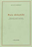 Paris déshabillé Octave Mirbeau ; éd. établie, annotée et présentée par Jean-François Nivet et Pierre Michel