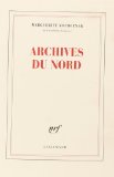 Archives du Nord Marguerite Yourcenar