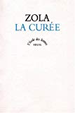 La Curée Émile Zola ; postface et notes de François-Marie Mourad.