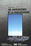 Les adolescents et la bibliothèque Claude Poissenot