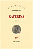 Katerina récit Aharon Appelfeld ; trad. de l'hébreu par Sylvie Cohen