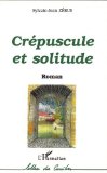 Crépuscule et solitude Sylvain-Jean Zébus
