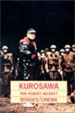 Akira Kurosawa par Hubert Niogret