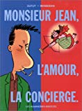 Monsieur Jean, l'amour, la concierge Philippe Dupuy, Charles Berberian