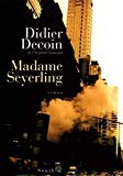 Madame Seyerling Didier Decoin