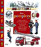 Les pompiers Stéphanie et Stéphane Frattini, Marc Pouyet