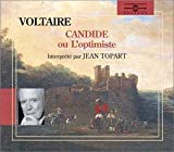 Candide ou L'optimiste Voltaire, aut. ; interpr. par Jean Topart
