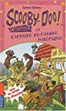 Scooby-Doo et l'affaire de l'arbre maléfique [Texte imprimé] James Gelsey ; traduit de l'américain par Natacha Godeau