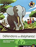 Défendons les éléphants ! [Texte imprimé] [texte de] Jean-Marie Defossez ; [illustrations de] Fabien Mense