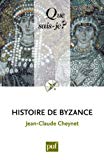 Histoire de Byzance Jean-claude Cheynet