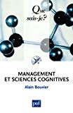 Management et sciences cignitives [Texte imprimé] Alain Bouvier,...