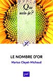 Le Nombre d'or Marius Cleyet-Michaud,...