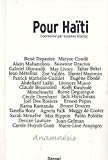 Pour Haïti [Texte imprimé] florilège de textes inédits d'écrivains et poètes du monde en soutien au peuple haïtien coordonné par Suzanne Dracius