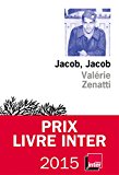 Jacob, Jacob Texte imprimé Valérie Zenatti
