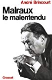 Malraux le malentendu André Brincourt
