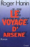 Le Voyage d'Arsène Roger Hanin