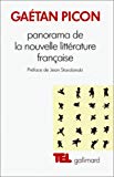 Panorama de la nouvelle littérature française Gaétan Picon ; préf. de Jean Starobinski