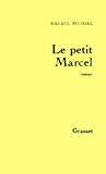 Le Petit Marcel roman Rafaël Pividal