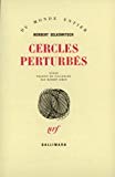 Cercles perturbés Herbert Selkowitsch ; trad. de l'allemand par Robert Simon