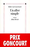 Un aller simple roman Didier Van Cauwelaert