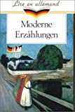 Moderne Erzählungen Heinrich Böll, Bertolt Brecht, Max Frisch... [et al.]