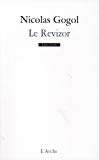 Le Revizor Nicolas Gogol ; texte français Arthur Adamov