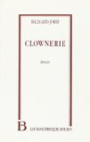 Clownerie roman Richard Jorif