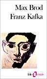 Franz Kafka souvenirs et documents Max Brod ; trad. de l'allemand par Hélène Zylberberg