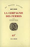 La Compagnie des femmes roman Mary Gordon ; trad. de l'anglais par Georges Magnane