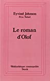 Le Roman d'Olof Eyvind Johnson ; trad. du suédois par T. Hammard et M. Metzger