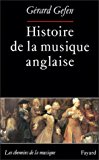 Histoire de la musique anglaise Gérard Gefen
