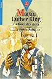 Martin Luther King la force des mots José Féron Romano
