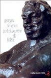 Portrait-souvenir de Balzac et autres textes sur la littérature Georges Simenon ; éd. établie et préfacée par Francis Lacassin