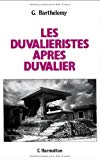 Les Duvaliéristes après Duvalier Gérard Barthélemy