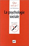La psychologie sociale Jean Maisonneuve