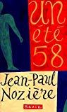 Un été 58 roman Jean-Paul Nozière