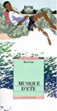 Musique d'été Rosa Guy ; trad. de l'américain par Janine Hérisson