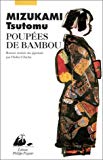 Poupées de bambou roman Mizukami Tsutomu ; trad. du japonais par Didier Chiche