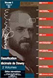 Classification décimale de Dewey et Index : édition intermédiaire/ par Melvil Dewey; sous la coordinatiion de Louis Cabral et Raymonde Couture-Lafleur