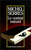 Le contrat naturel Michel Serres