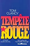 Tempête rouge : roman Tom Clancy