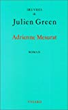 Adrienne Mesurat roman Julien Green