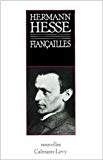 Fiançailles nouvelles Hermann Hesse,... ; trad. de l'allemand par Edmond Beaujon ; repères chronologiques et bibliogr. établis par Edmond Beaujon