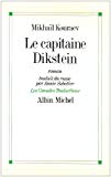 Le Capitaine Dikstein récit fantastique Mikhaïl Kouraev ; trad. du russe par Annie Sabatier