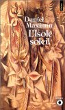 L'Isolé soleil roman Daniel Maximin