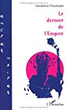 Le Dernier de l'Empire roman sénégalais Sembène Ousmane
