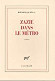 Zazie dans le métro Raymond Queneau