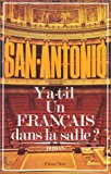 Y a-t-il un Français dans la salle ? roman San-Antonio