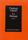 Le montage roman Vladimir Volkoff