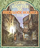 Quatre enquêtes de Sherlock Holmes par sir Arthur Conan Doyle ; ill. par Gino d'Achille ; trad. par Bernard Tourville